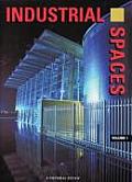 Industrial Spaces Volume 1