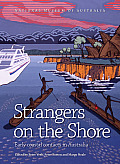 Strangers on the Shore: Early Coastal Contact in Australia