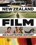 New Zealand Film An Illustrated History