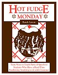 Hot Fudge Monday Tasty Ways To Teach P
