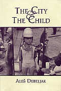 City & The Child