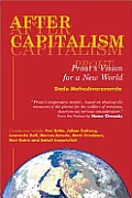 After Capitalism Prouts Vision For A New