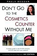 Dont Go To The Cosmetics Counter Without Me 6th Edition