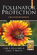 Pollinator Protection a Bee & Pesticide Handbook