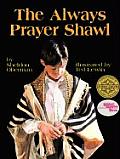 Always Prayer Shawl
