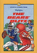 Bears Blitz & Other Sports Stories