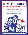 Beat The Drum Independence Day Has Come