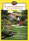 Alaska Gardeners Handbook
