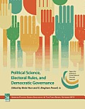 Political Science, Electoral Rules, and Democratic Governance