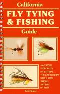 California Fly Tying & Fishing Guide