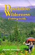 Desolation Wilderness Fishing Guide
