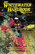 Whitewater Handbook 3rd Edition