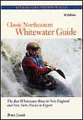 Classic Northeastern Whitewater Guide