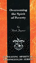 Overcoming the Spirit/Poverty: (Overcoming)