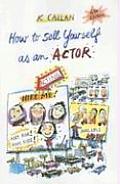 How To Sell Yourself As An Actor