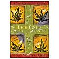 Four Agreements A Practical Guide to Personal Freedom A Toltec Wisdom Book