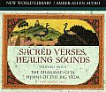 Sacred Verses Healing Sounds Volumes I & II The Bhagavad Gita Hymns of the Rig Veda