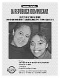 La Republica Dominicana: Conexiones Caribenas: Seleccion de Lecturas En Espanol/ Spanish Companion to Caribbean Connections: The Dominican Repu