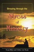 Growing Through the Stress of Ministry