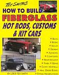 How To Build Fiberglass Hot Rods Custom