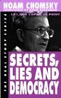 Secrets Lies & Democracy