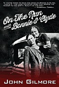 On the Run with Bonnie & Clyde