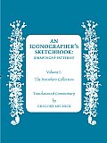 Iconographers Sketchbook Drawings & Patterns the Postnikov Collection Volume 1