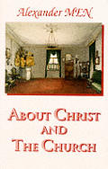 About Christ & the Church
