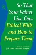 So That Your Values Live On Ethical Will