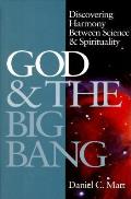 God & The Big Bang Discovering Harmony