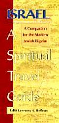 Israel A Spiritual Travel Guide
