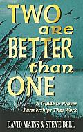 Two Are Better Than One A Guide To Prayer Par