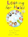 Looking For Holes & Other Poems