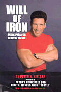 Will of Iron Principles for Healthy Living