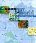 Modeling Our World The ESRI Guide to Geodatabase Design