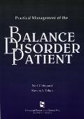 Practical Management of the Balance Disorder Patient