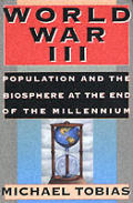 World War III Population & The Biosphere
