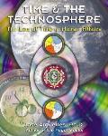 Time & the Technosphere The Law of Time in Human Affairs