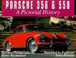 Porsche 356 & 550 A Pictorial History