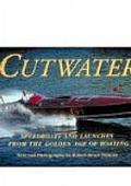 Cutwater Speedboats & Launches From the Golden Age of Boating