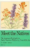 Meet The Natives The Amateurs Field Guide To Rocky