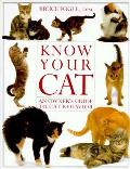 Know Your Cat An Owners Guide To Cat Behavior