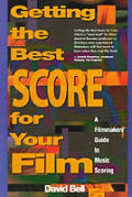 Getting The Best Score For Your Film A F