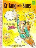 Er Lang & The Suns A Tale From China