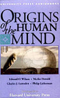 Origins Of The Human Mind Selections Fro