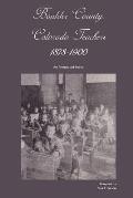 Boulder County, Colorado Teachers, 1878-1900: An Annotated Index