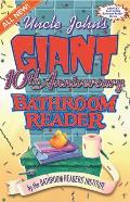 Uncle Johns Giant 10th Anniversary Bathroom Reader