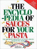 Encyclopedia Of Sauces For Your Pasta