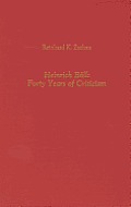 Heinrich Boll Forty Years Of Criticism
