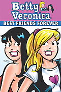 Betty & Veronica Best Friends Forever